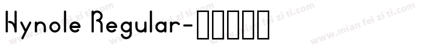 Hynole Regular字体转换